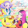 テレビ番組『アイカツプラネット!』挿入歌シングル1「Shiny Morning」