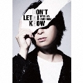 DON'T LET MI KNOW [CD+Blu-ray Disc+フォトブック+グッズ]<豪華盤>