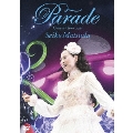Seiko Matsuda Concert Tour 2023 "Parade" at NIPPON BUDOKAN [DVD+CD]<初回限定盤>