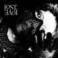 Lost In Love [CD+アートピース]<初回生産限定盤/イベント抽選付>