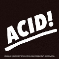 ACID 3＜完全数量限定盤＞