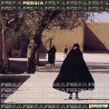 イランの音楽～栄光のペルシア