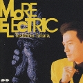 MORE ELECTRIC
