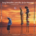 イジー・ストラドリン・アンド・ザ・ジュ・ジュ・ハウンズ