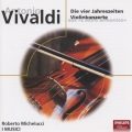 ヴィヴァルディ:協奏曲集＜四季＞ 協奏曲集＜調和の幻想＞