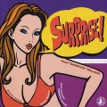 サプライズ！