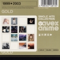 SINGLE HITS COLLECTION～BEST OF avex anime～GOLD