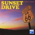 サンセット・ドライヴ～メロウ&スウィート