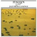 ITALIAN TWILIGHT JAZZ-BOSSA LOUNGE selected by TORU HASHIMOTO