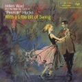 ウィズ・ア・リトル・ビット・オブ・スウィング＜初回生産限定盤＞