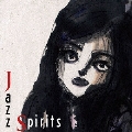 JAZZ SPIRITS