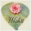 Wish II