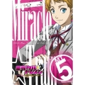 ミラクル☆トレイン～大江戸線へようこそ～ 5 [DVD+CD]＜完全生産限定版＞