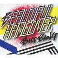 BEAUTIFUL HANGOVER [CD+グッズ]＜初回生産限定盤＞