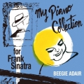 マイ・ピアノ・コレクション フォー・フランク・シナトラ