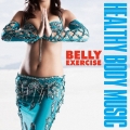 ヘルシー・ボディ・ミュージック・シリーズ ベリー・エクササイズ