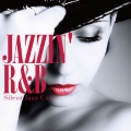 JAZZIN' R&B