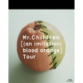 [(an imitation) blood orange]Tour [Blu-ray Disc+ブックレット]
