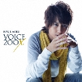 VOICE 200X＜通常盤＞