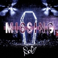 MISSING [CD+DVD]＜初回限定盤B＞