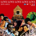 ラヴ・ラヴ・ラヴ・ラヴ・ラヴ(ジャスト・ア・ソウル)＜限定生産盤＞