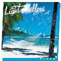 ライト・メロウ ドリーム