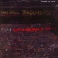 ビッグ・ビル・ブルーンジー&ウォッシュボード・サム＜生産限定盤＞