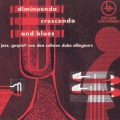 ディミヌエンド・クレッシェンド・アンド・ブルース