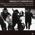 ミンガス・アット・カーネギー・ホール＜紙ジャケット仕様完全生産限定盤＞