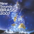 ニュー・サウンズ・イン・ブラス2007