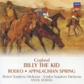 コープランド:バレエ≪ビリー・ザ・キッド≫ バレエ≪ロデオ≫から4つのエピソード バレエ≪アパラチアの春≫組曲