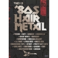 80sヘア・メタル～ジャパニーズ・エディション