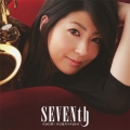 SEVENth [CD+DVD]＜初回生産限定盤＞