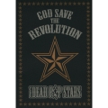GOD SAVE THE REVOLUTION 【革命★万歳】