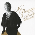 No Reason 3 ～洋樂想ひ～ [CD+DVD]＜期間限定盤＞