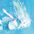 The Glory Days＜通常盤＞