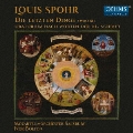 Louis Spohr: Die Letzten Dinge