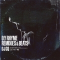 O.Y RHYME REMIXES & BEATS