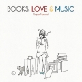 BOOKS,LOVE & MUSIC