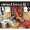 ジャズ・アンド・ビートルズ2
