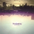 Awakening. [CD+DVD]