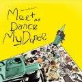 Meet At Dance My Dunce＜限定盤＞