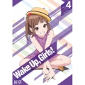 Wake Up,Girls!新章 vol.4