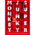 SUPER JUNKY MONKEY Christmas Live 2015 at LIQUIDROOM