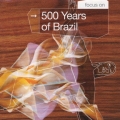 500イヤーズ・オブ・ブラジル《ブラジリアン・サウンド・コレクション》
