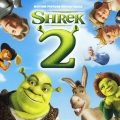 シュレック2 モーション・ピクチャー・サウンドトラック