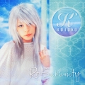 Re-sublimity＜通常盤＞