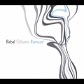 Bebel Remixed/ベベウ・リミックスド