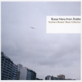 ボサノヴァ・フロム・ダブリウ サザン・ブリージン・ボッサ・コレクション