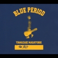 YAMAZAKI MASAYOSHI the BEST / BLUE PERIOD